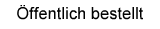 �ffentliche Bestellung